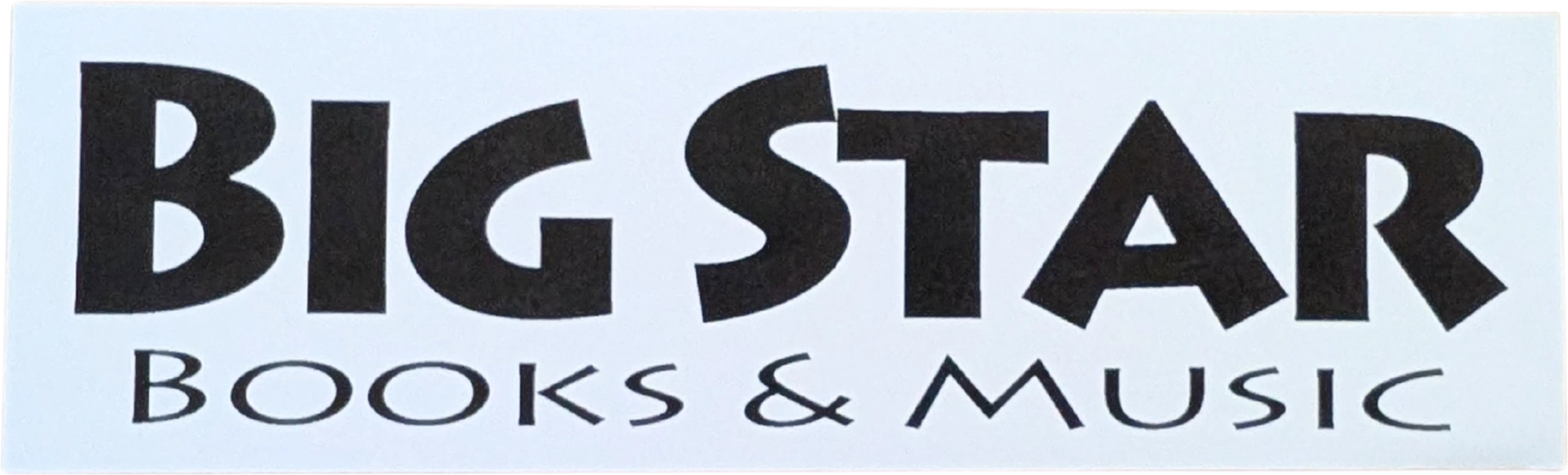 Big Star Books & Music (Bigger Letters)