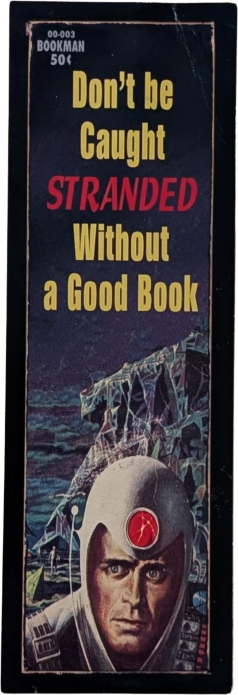 The Bookman - Don't Be Caught Stranded Without a Good Book