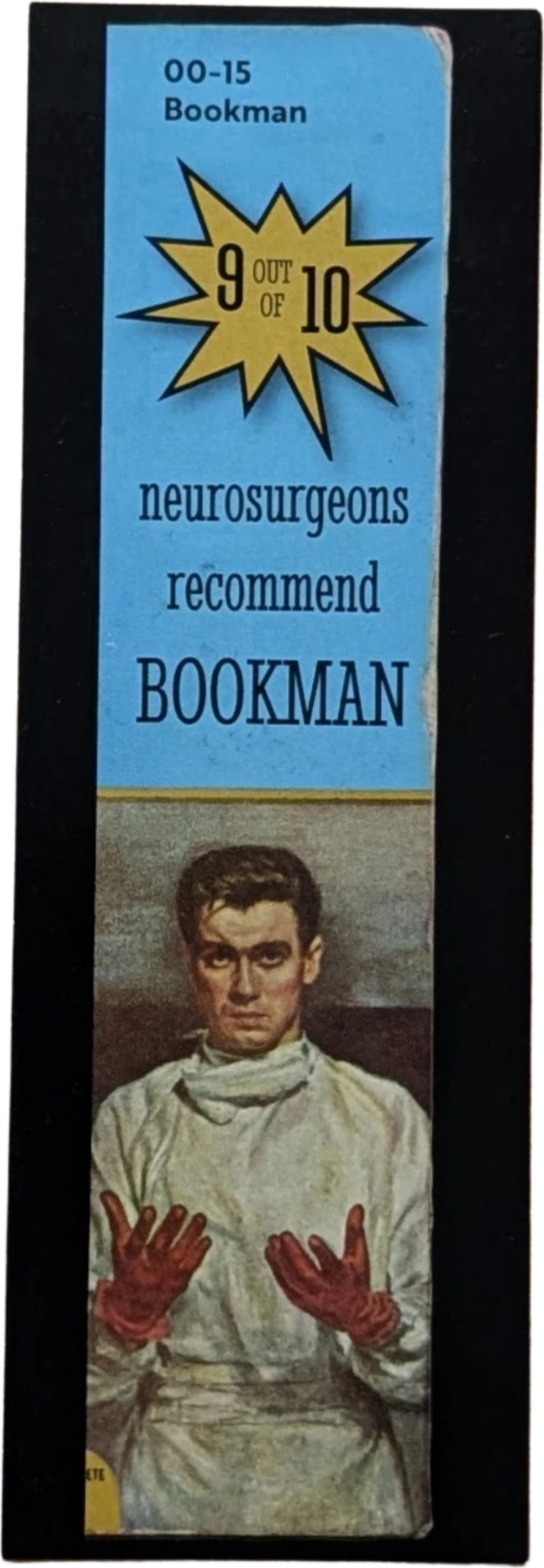 The Bookman - 9 Out of 10 Neurosurgeons Recommend Bookman